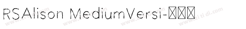 RSAlison MediumVersi字体转换